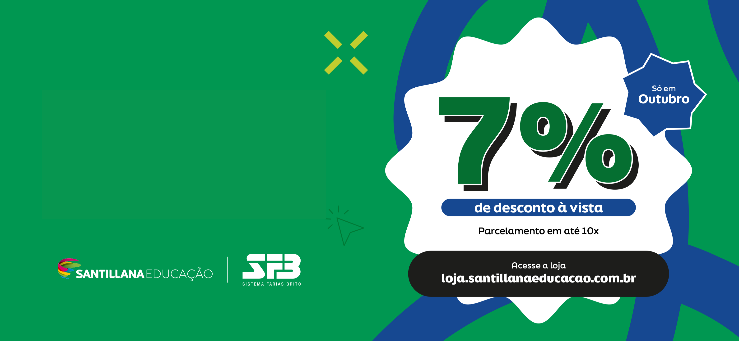 Banner informando condições de pagamento da Loja Santillana